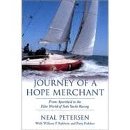 Journey of a Hope Merchant : From Apartheid to the Elite World of Solo Yacht Racing