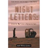 Night Letters : Inside Wartime Afghanistan