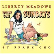 Liberty Meadows Sundays Book 1