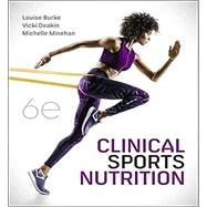 Clinical Sports Nutrition 6th Edition