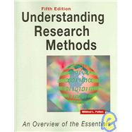 Understanding Research Methods (Fifth Edition) : An Overview of the Essentials,9781884585647
