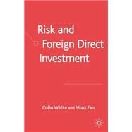Risk And Foreign Direct Investment