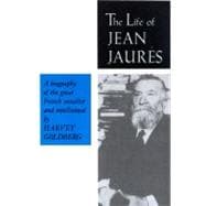 The Life of Jean Jaures