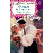 Shotgun Bridegroom