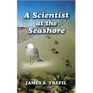 A Scientist at the Seashore