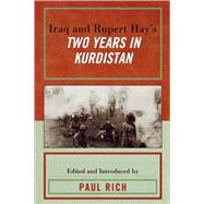 Iraq and Rupert Hay's Two Years in Kurdistan