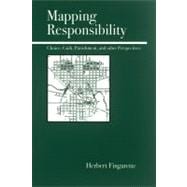 Mapping Responsibility Choice, Guilt, Punishment, and Other Perspectives