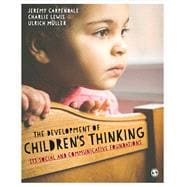 The Development of Childrenâ€™s Thinking