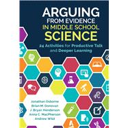 Arguing From Evidence in Middle School Science