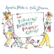 The Fabulous Foskett Family Circus