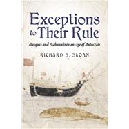 Exceptions to Their Rule Basques and Wabanaki in an Age of Autocrats