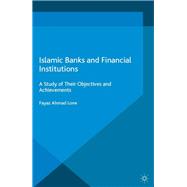 Islamic Banks and Financial Institutions A Study of their Objectives and Achievements