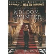 A Bloom in Winter: A Novel; Library Edition