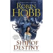 Ship of Destiny The Liveship Traders