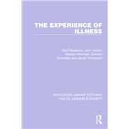 The Experience of Illness