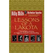 Lessons Of A Lakota