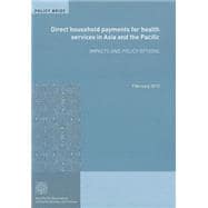 Direct Household Payments for Health Services in Asia and the Pacific