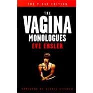 Vagina Monologues : The V-Day Edition
