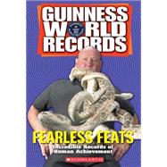 Guinness World Records Fearless Feats