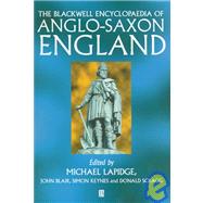 The Blackwell Encyclopedia of Anglo-Saxon England