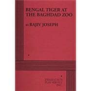 Bengal Tiger at the Baghdad Zoo - Acting Edition