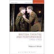 British Theatre and Performance 1900-1950