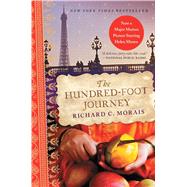 The Hundred-Foot Journey A Novel