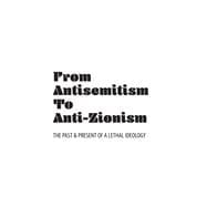 From Antisemitism to Anti-Aionism