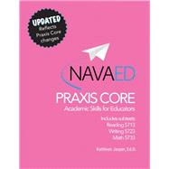 Praxis Core Academic Skills for Educators Subtest 5713, 5723 and 5733