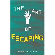 The Art of Escaping