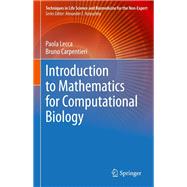 Introduction to Mathematics for Computational Biology