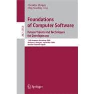 Foundations of Computer Software: Future Trends and Techniques for Development : 15th Monterey Workshop 2008, Budapest, Hungary, September 24-26, 2008, Revised Selected Papers