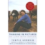 Thinking in Pictures, Expanded Edition My Life with Autism,9780307275653