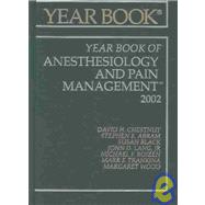 The Yearbook of Anesthesiology and Pain Management: 2002