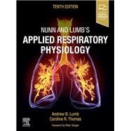 Nunn and Lumb's Applied Respiratory Physiology - E-Book