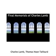 Final Memorials of Charles Lamb