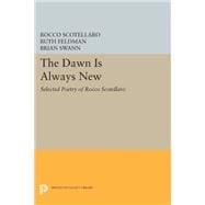 The Dawn Is Always New