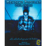 Reading Popular Culture : An Anthology for Writers