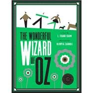 Classics Reimagined, The Wonderful Wizard of Oz