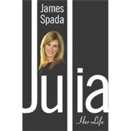 Julia : Her Life