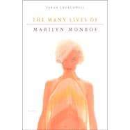 The Many Lives of Marilyn Monroe