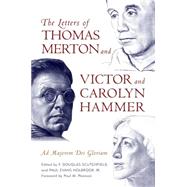 The Letters of Thomas Merton and Victor and Carolyn Hammer