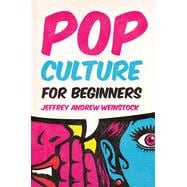 Pop Culture for Beginners
