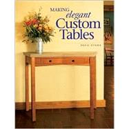 Making Elegant Custom Tables