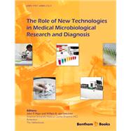 The Role of New Technologies in Medical Microbiological Diagnosis and Research