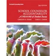 School Counselor Accountability A MEASURE of Student Success,9780137045655