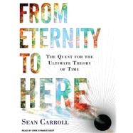 From Eternity to Here