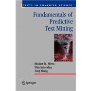 Fundamentals of Predictive Text Mining