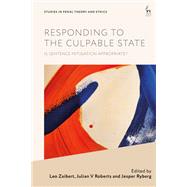 Responding to the Culpable State
