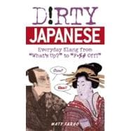 Dirty Japanese Everyday Slang from 
